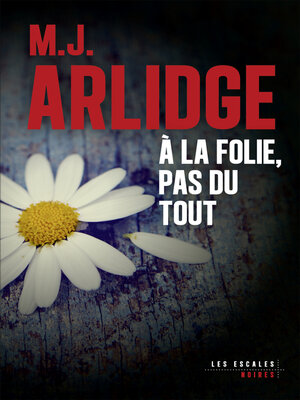 cover image of À la folie, pas du tout